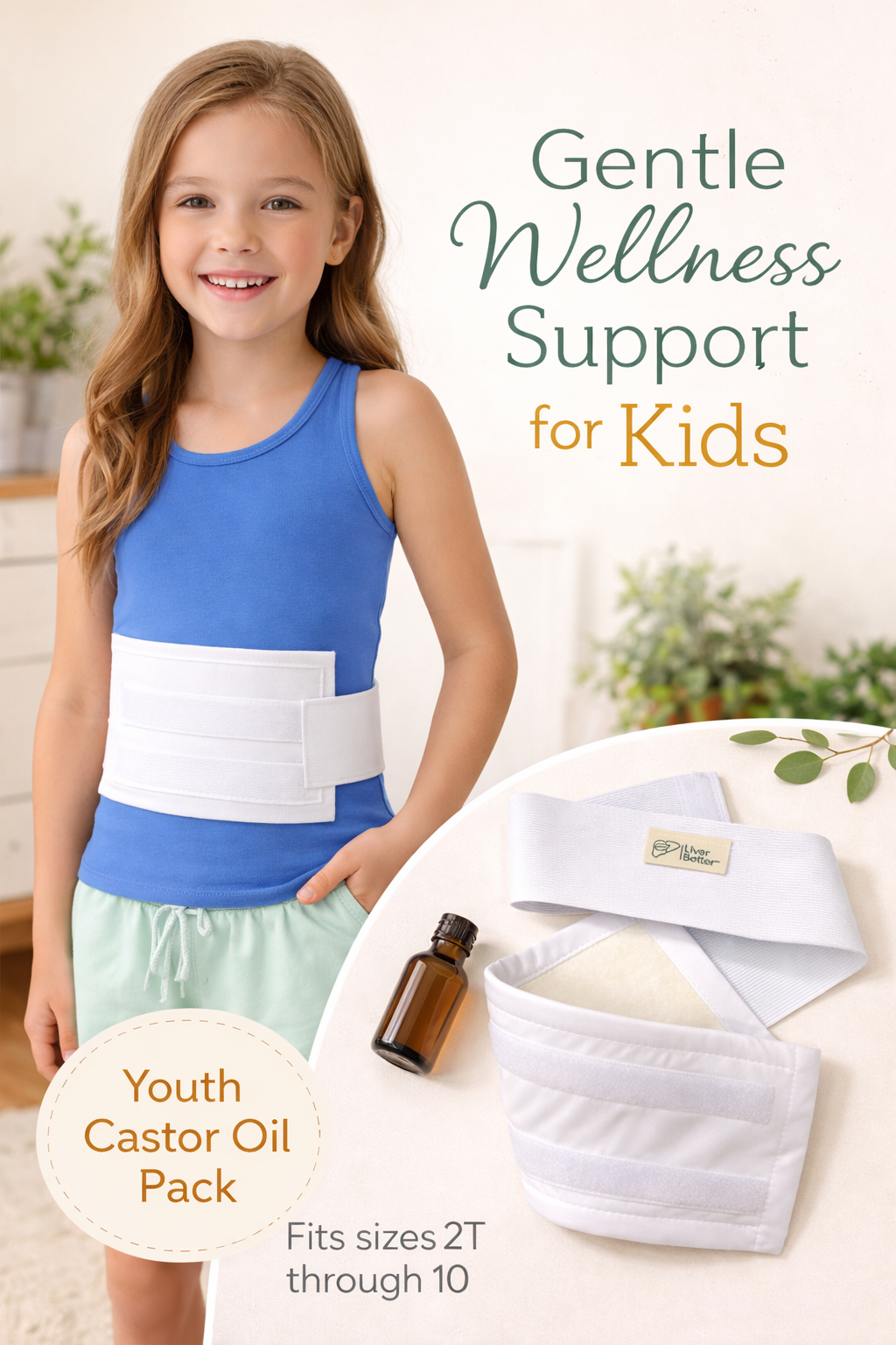 Better Pack™ Youth castor oil pack shown on a child, with product close-up; fits clothing sizes 2T through 10.